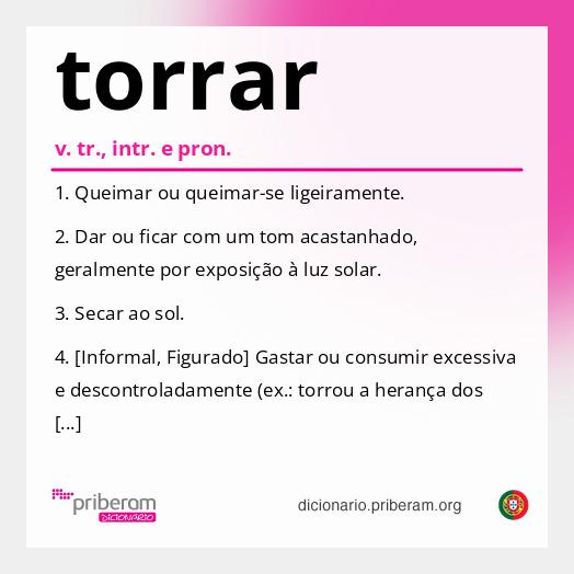 Significado de torrar